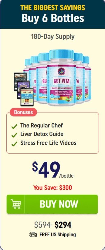 Save more with 6 bottles of Gut Vita for long-term gut support